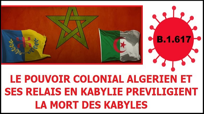 LE RÉGIME ALGÉRIEN EST PRÊT À SACRIFIER DES MILLIONS D’ALGÉRIENS POUR CONTESTER LA POSITION DU MAROC VIS-À-VIS DE LA CAUSE INDÉPENDANTISTE KABYLE