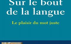 Sur le bout de la langue – Bertrand Périer