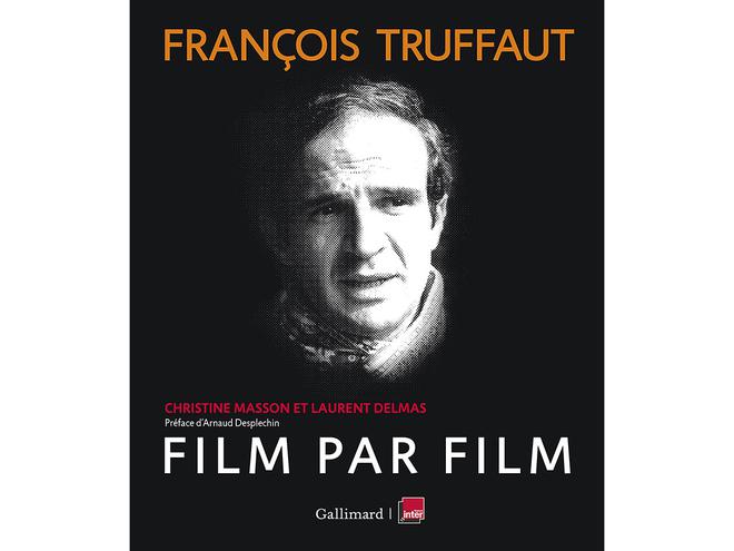 François Truffaut, film par film – Une plongée dans l’univers du réalisateur