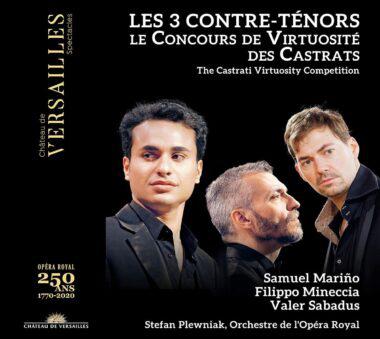 Trois contre-ténors à Versailles
