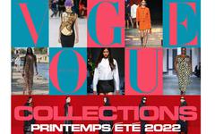 Vogue Collections : tout ce qu’il faut retenir de la Fashion Week printemps-été 2022