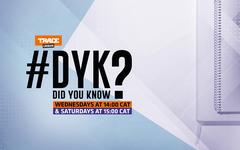D.Y.K – DID YOU KNOW?