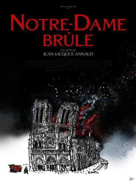 Jean-Jacques Annaud sort un film sur l'incendie de Notre-Dame mais ne nous dit pas qui a foutu le feu !