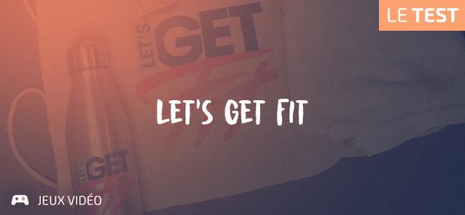 Let’s Get Fit